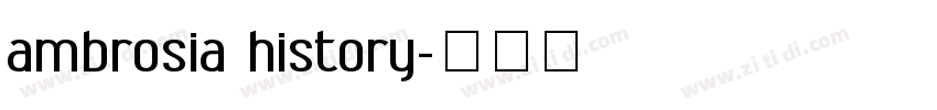 ambrosia history字体转换